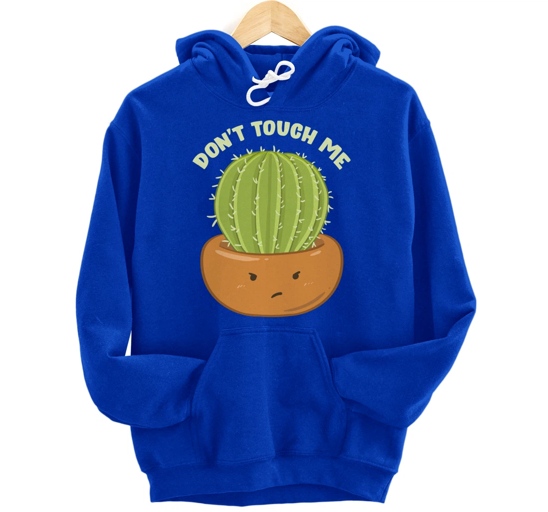 Adorable Don't Touch Me Prickly Cactus Pun Succulent Pullover Hoodie