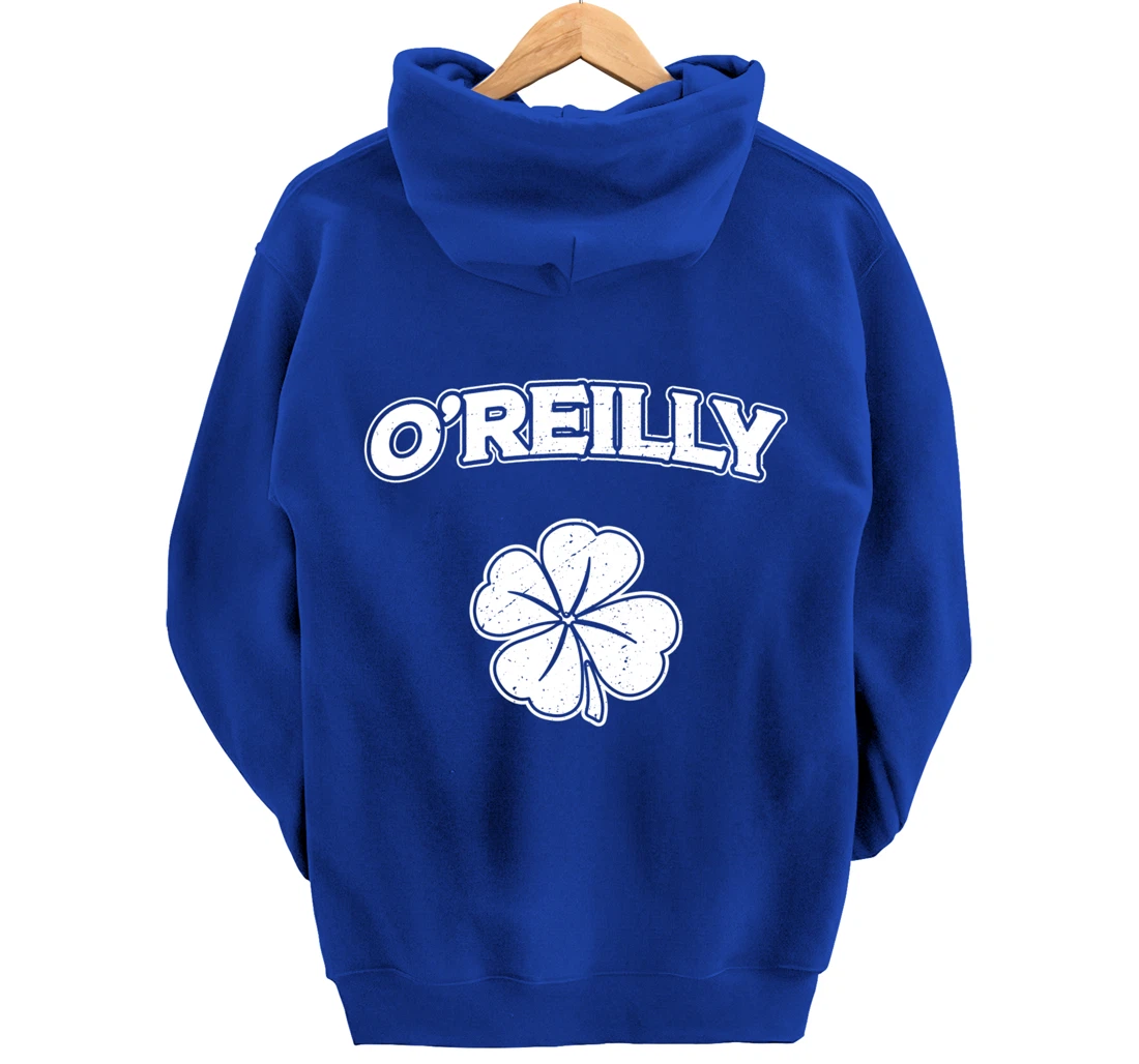 Irish Clover O'Reilly St Patrick's Day Pride Gift Pullover Hoodie