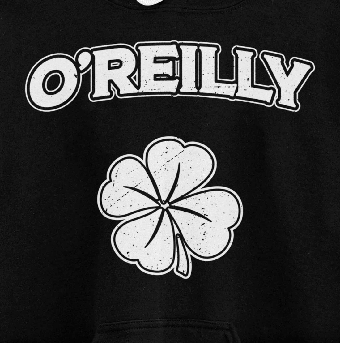 Irish Clover O'Reilly St Patrick's Day Pride Gift Pullover Hoodie