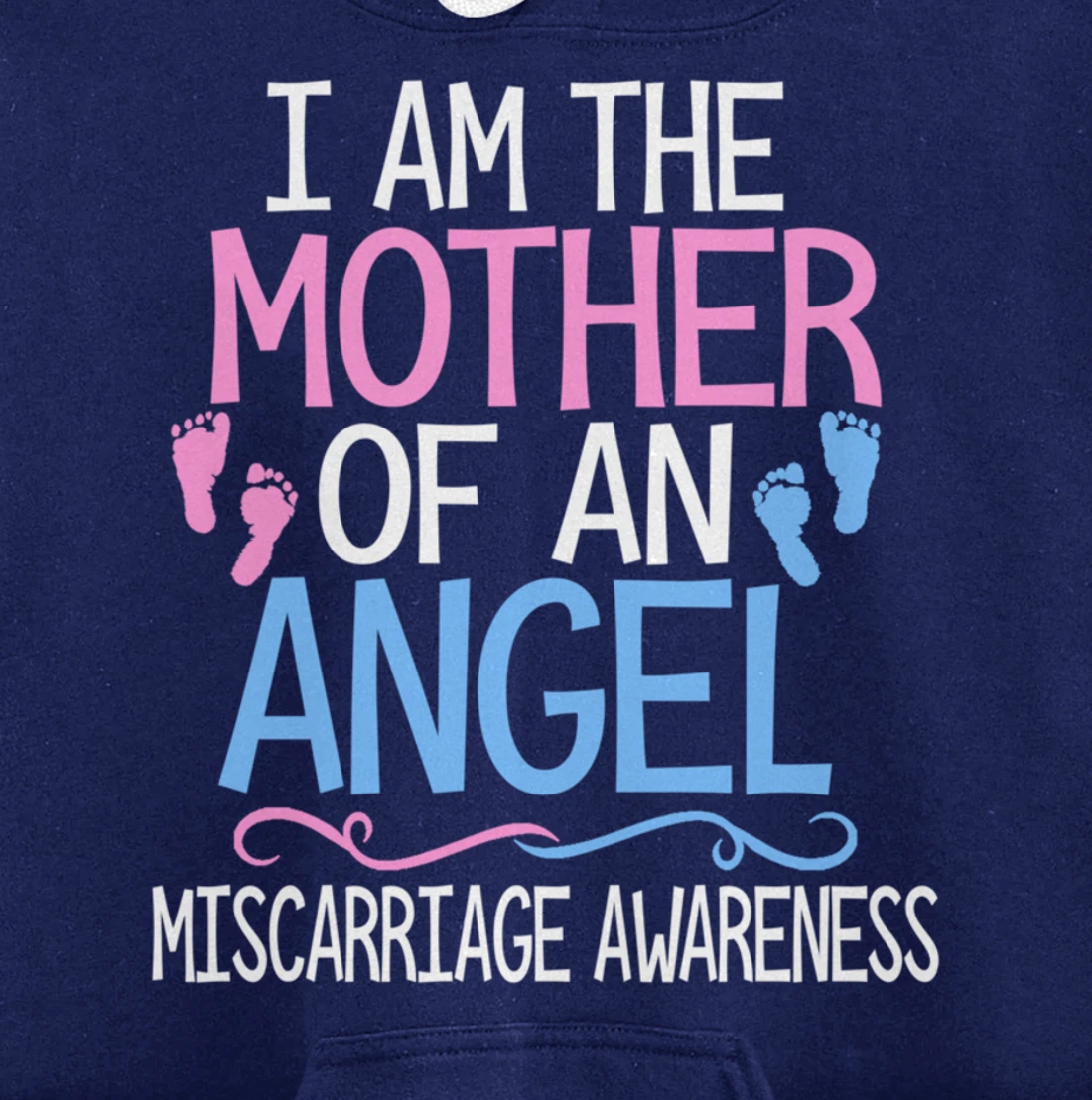 I am the mother of an angel miscarriage awareness mom gift Pullover Hoodie