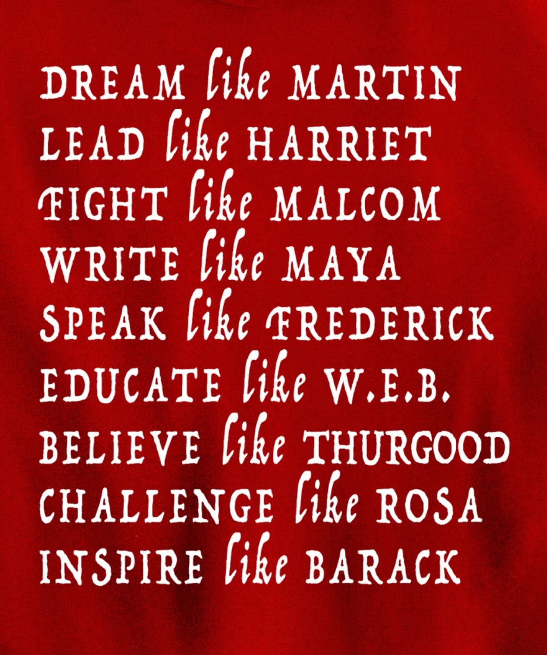 Black History Month Shirt Black Pride Leaders Black Power Pullover Hoodie