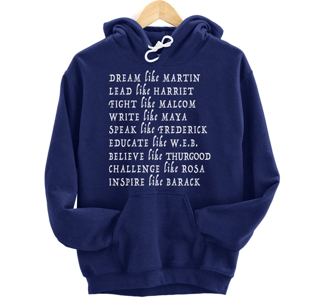 Black History Month Shirt Black Pride Leaders Black Power Pullover Hoodie