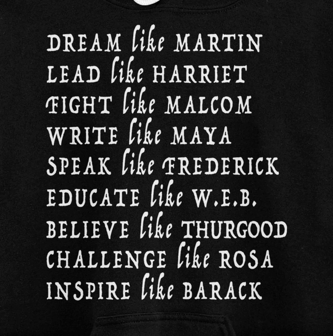 Black History Month Shirt Black Pride Leaders Black Power Pullover Hoodie