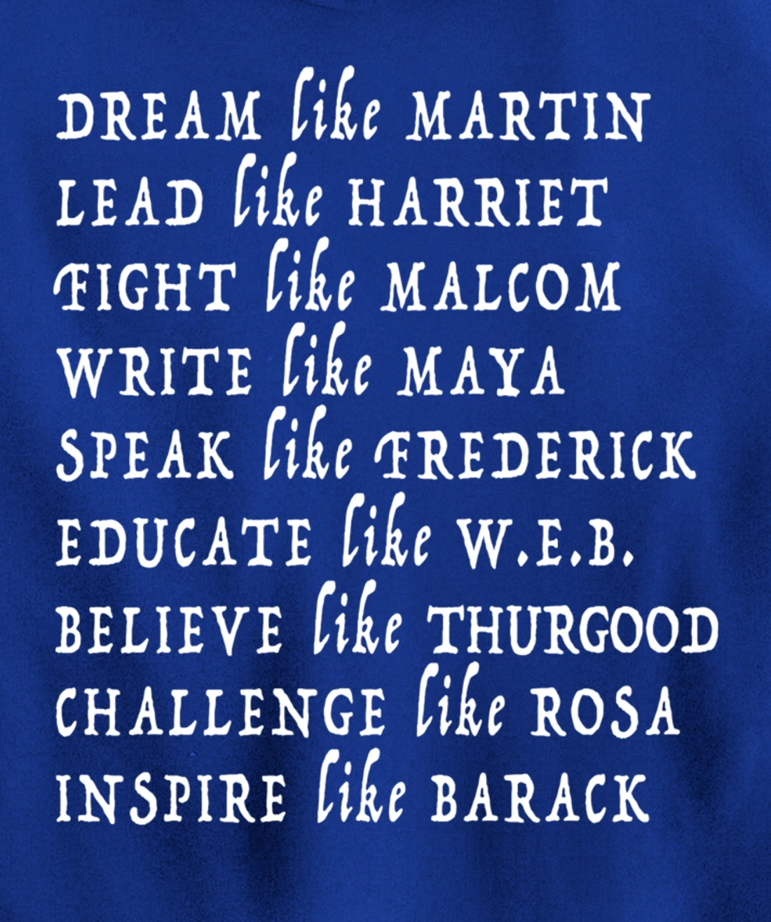 Black History Month Shirt Black Pride Leaders Black Power Pullover Hoodie