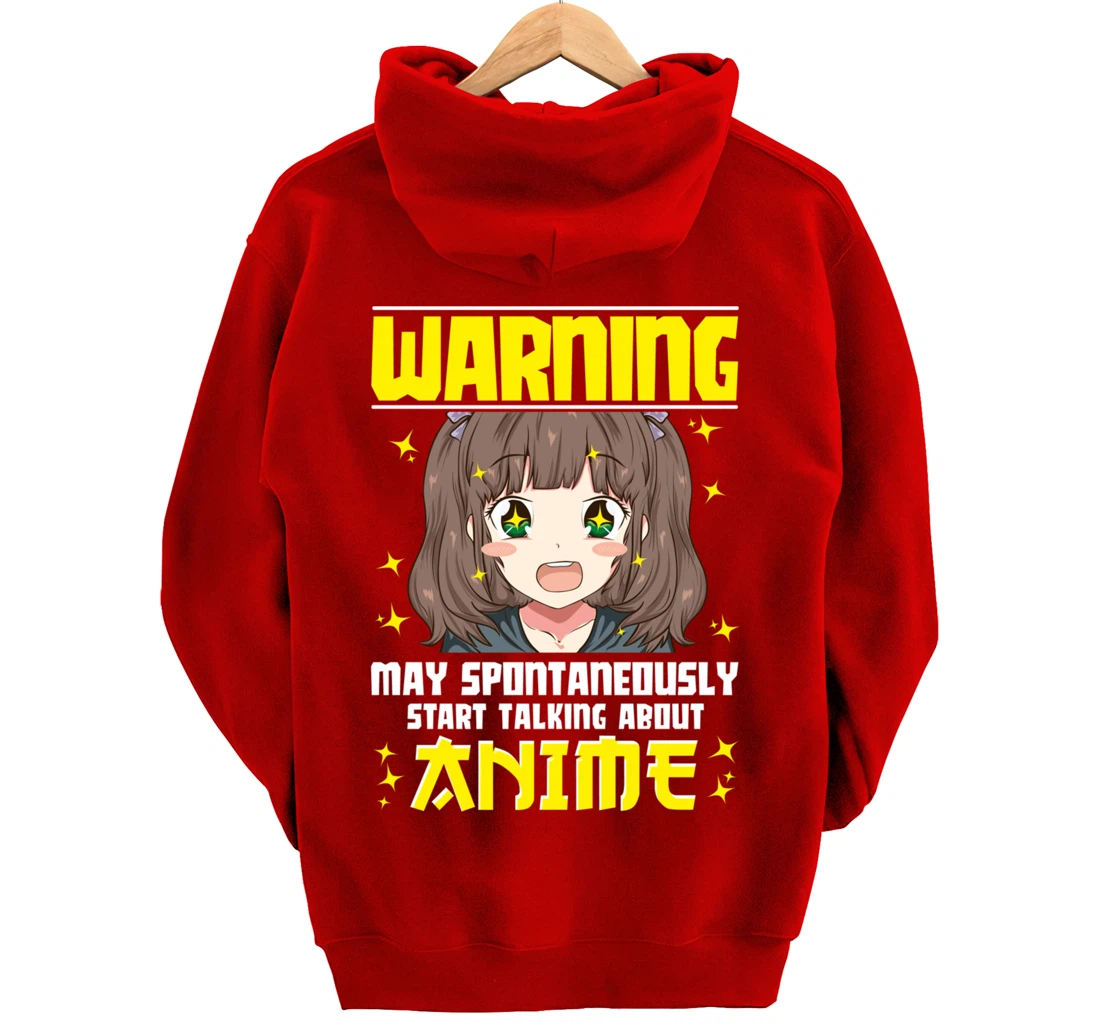 Funny Warning: May Spontaneously Start Talking About Anime Pullover Hoodie