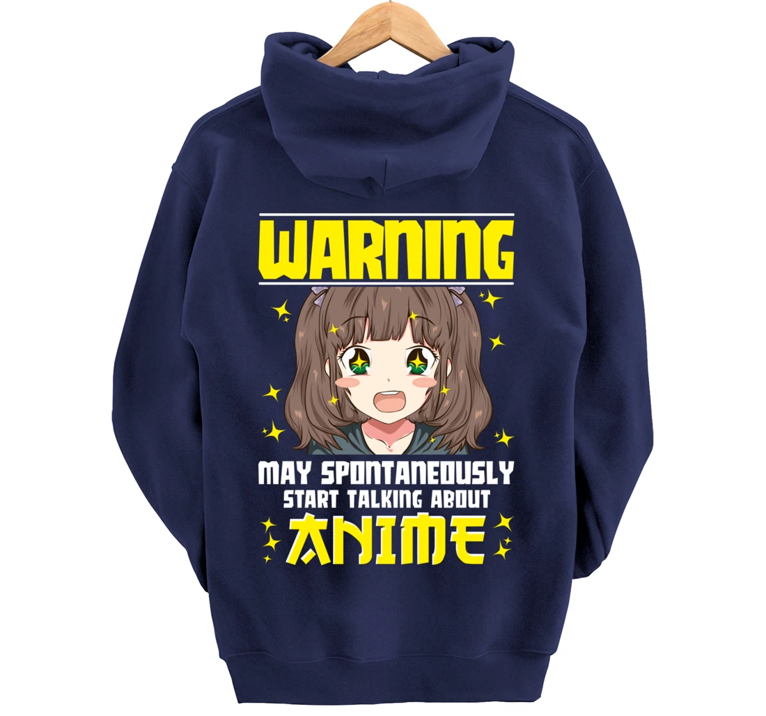 Funny Warning: May Spontaneously Start Talking About Anime Pullover Hoodie