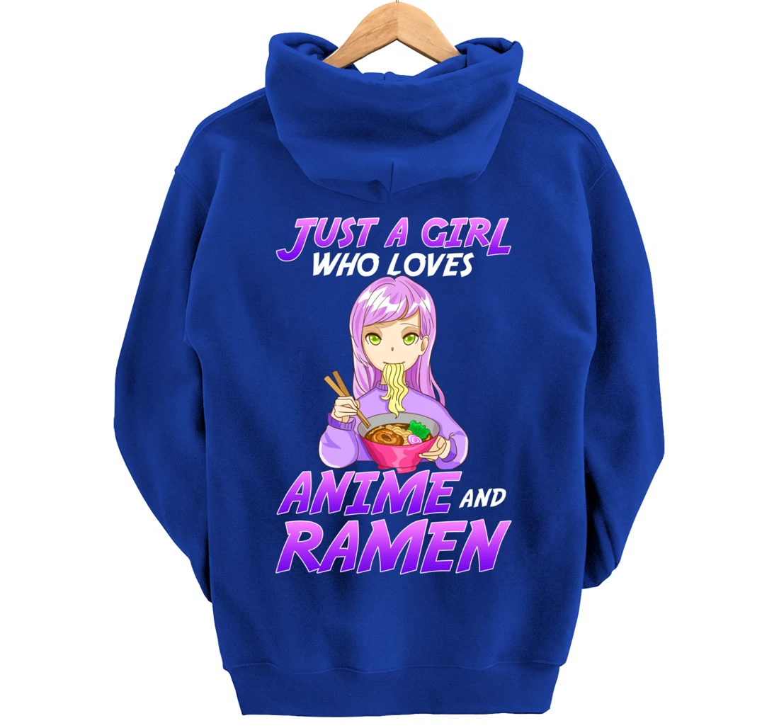 Just A Girl Who Loves Anime & Ramen Pullover Hoodie