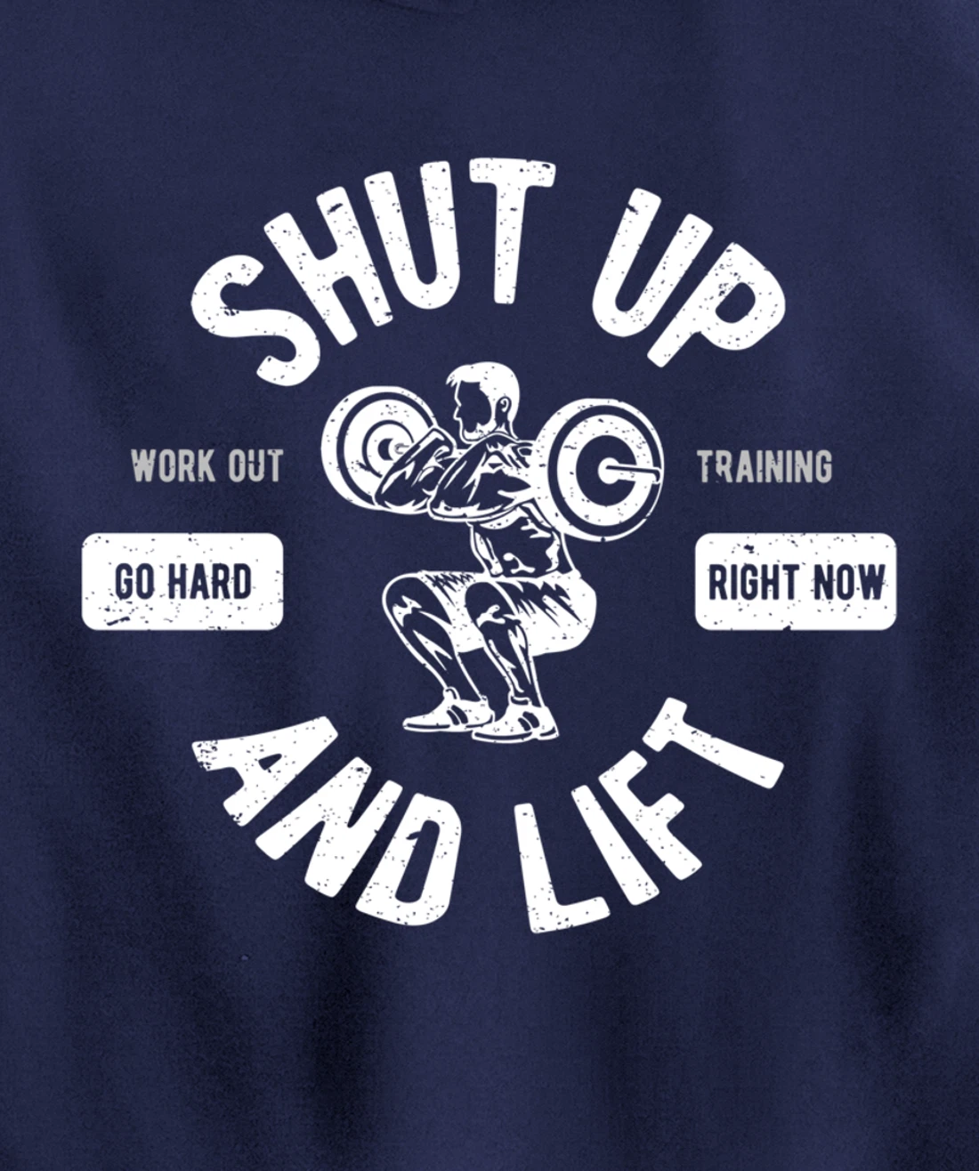 Shut Up And Lift Fitness Weightlifter Pullover Hoodie