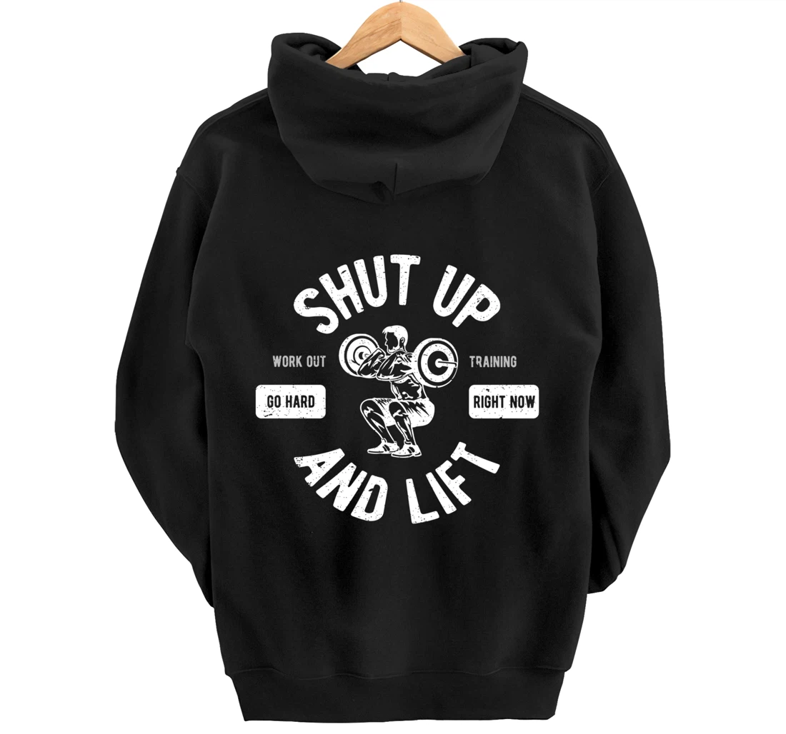 Shut Up And Lift Fitness Weightlifter Pullover Hoodie