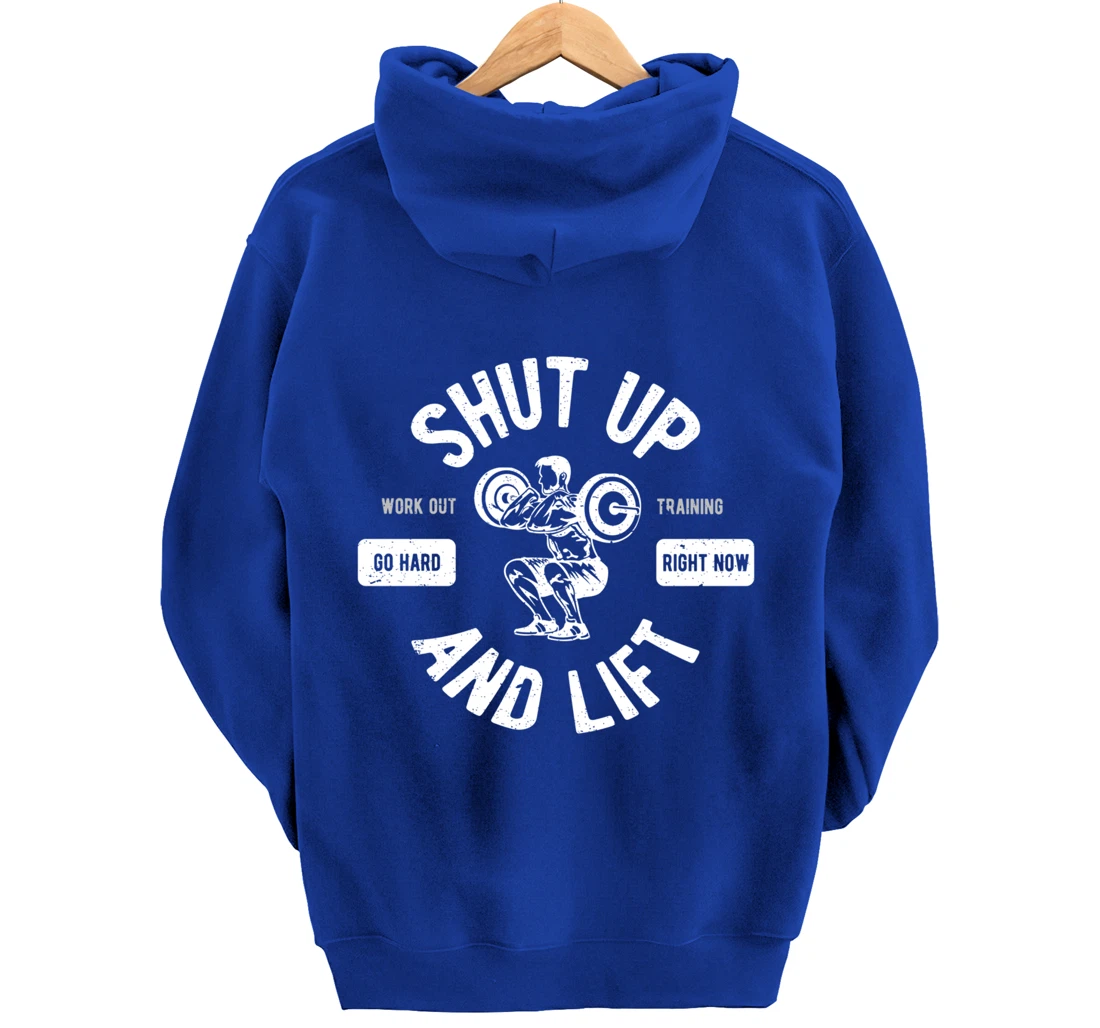 Shut Up And Lift Fitness Weightlifter Pullover Hoodie