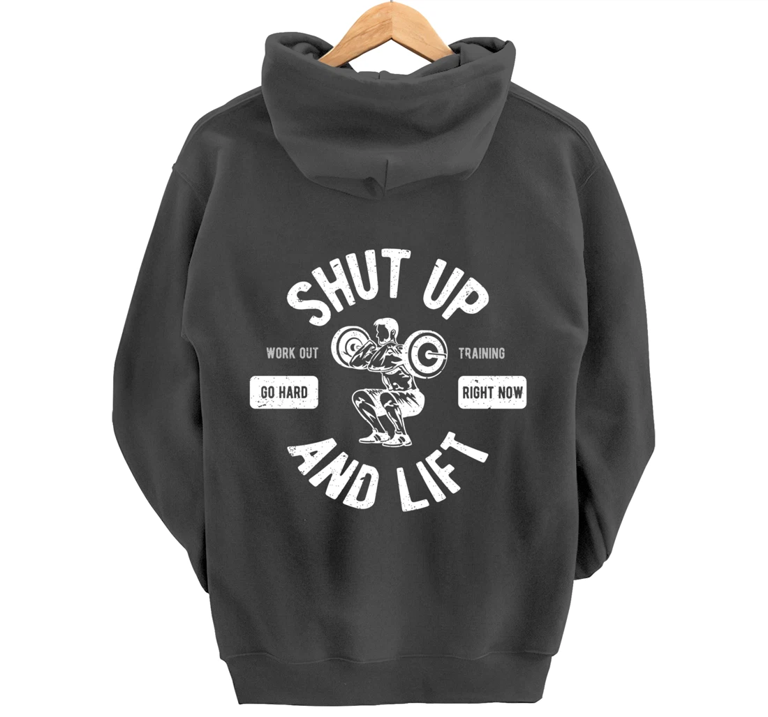 Shut Up And Lift Fitness Weightlifter Pullover Hoodie