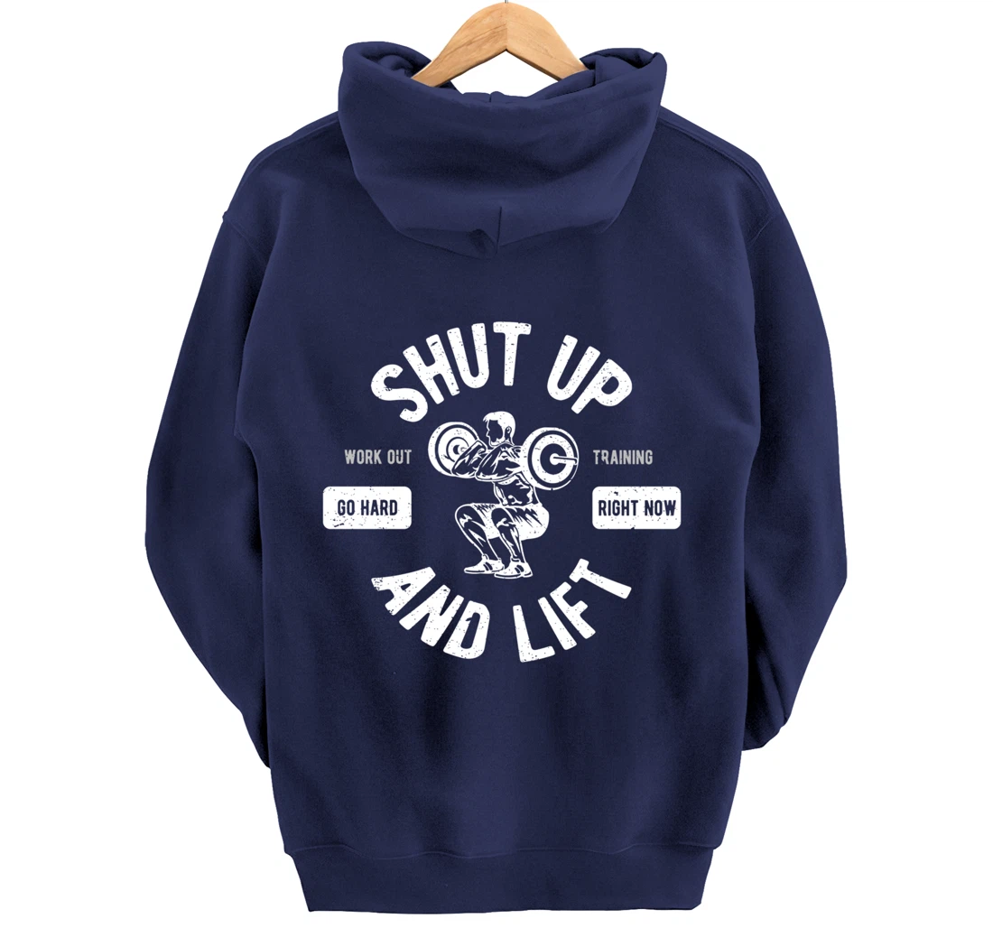 Shut Up And Lift Fitness Weightlifter Pullover Hoodie