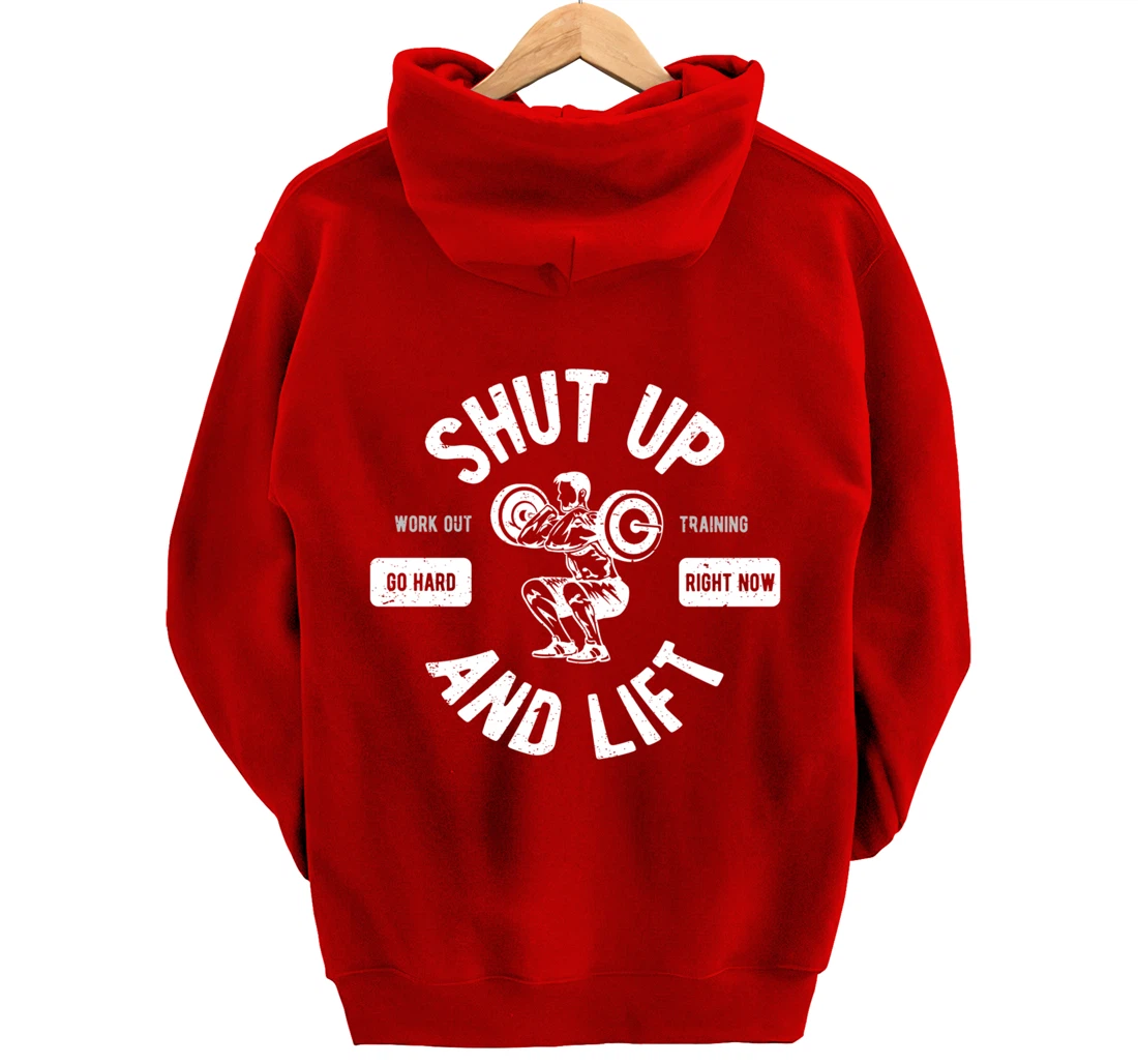 Shut Up And Lift Fitness Weightlifter Pullover Hoodie