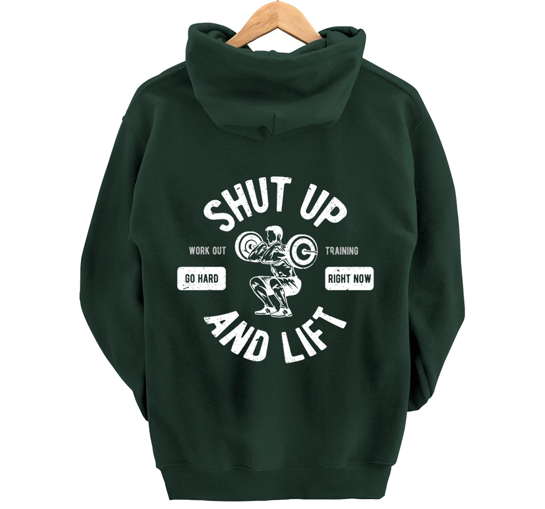 Shut Up And Lift Fitness Weightlifter Pullover Hoodie