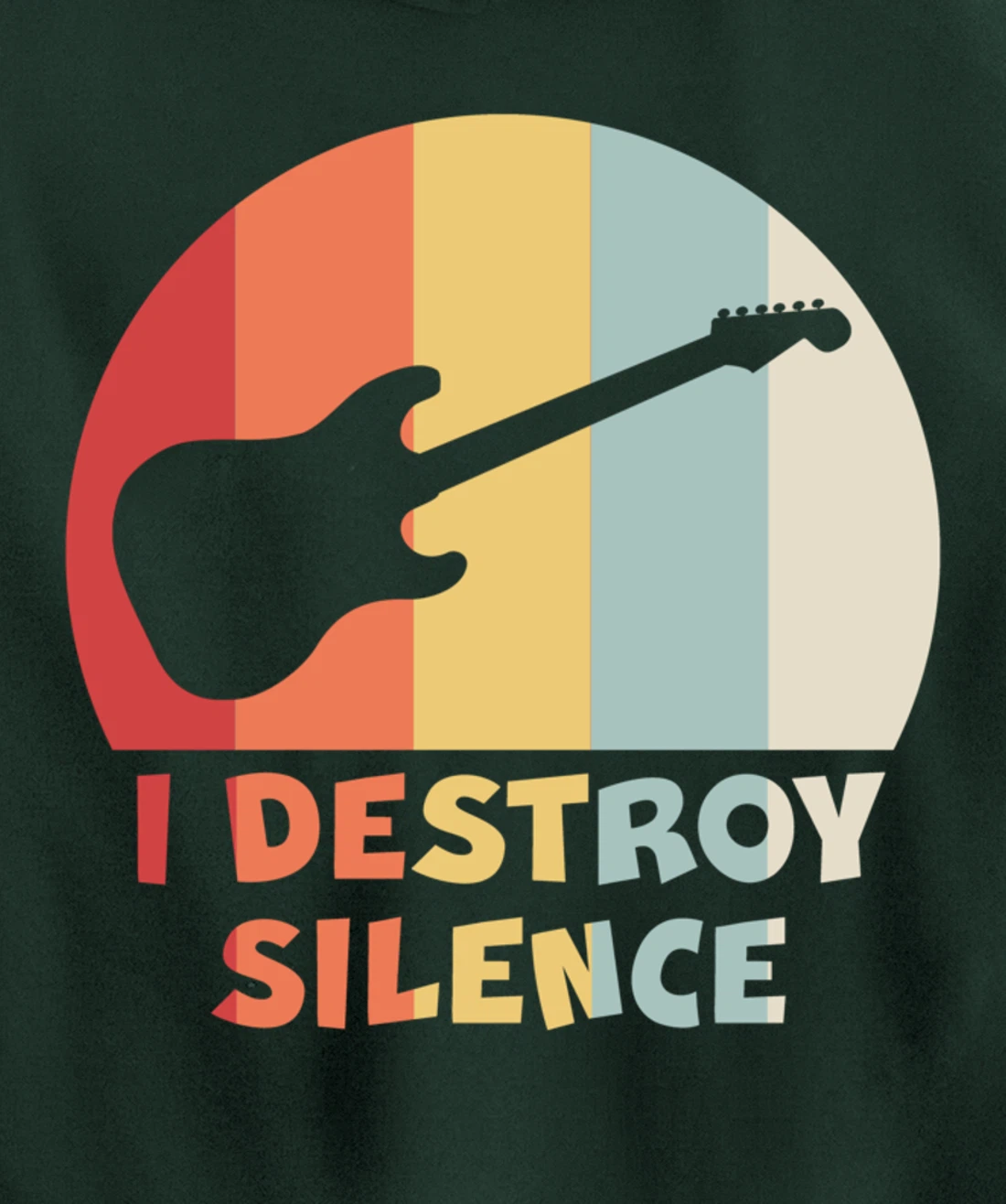 Funny Guitar Player I DESTROY SILENCE Guitarist Gift Pullover Hoodie
