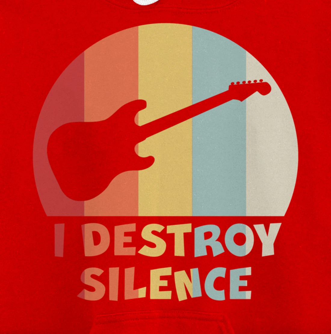 Funny Guitar Player I DESTROY SILENCE Guitarist Gift Pullover Hoodie