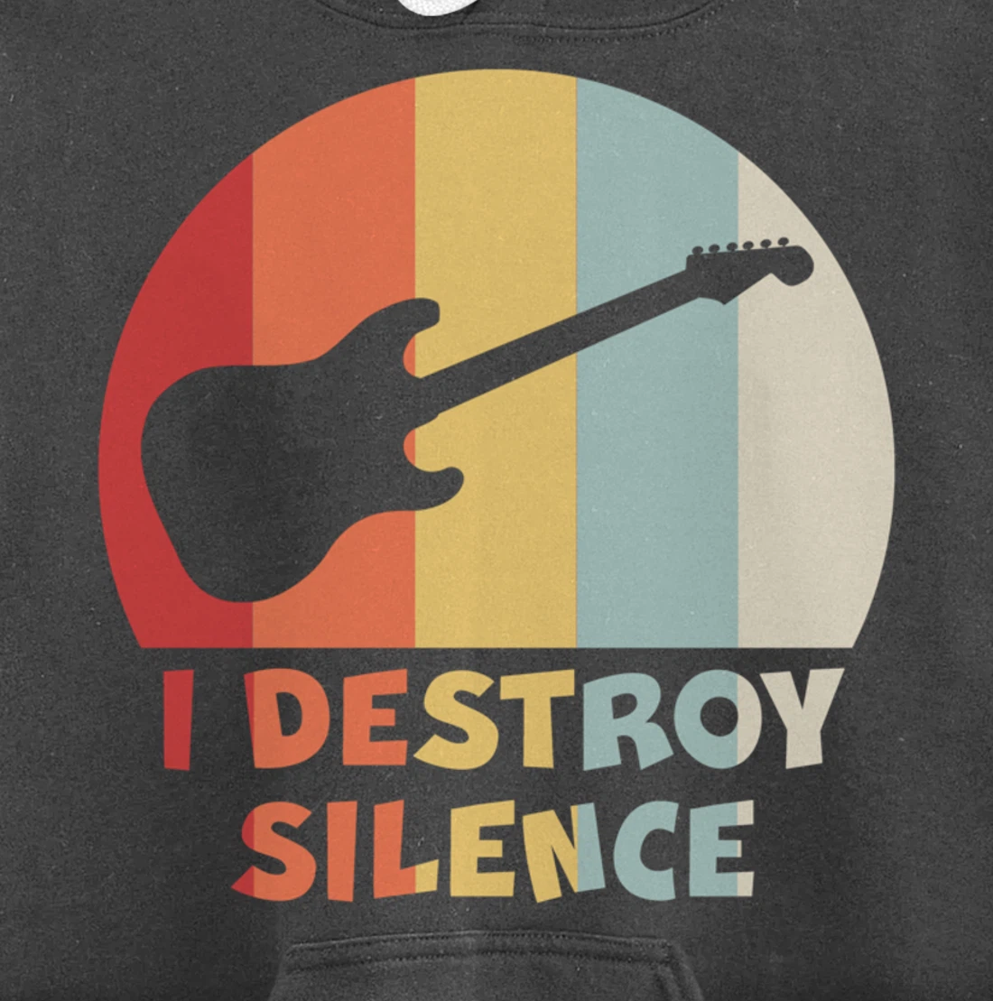 Funny Guitar Player I DESTROY SILENCE Guitarist Gift Pullover Hoodie
