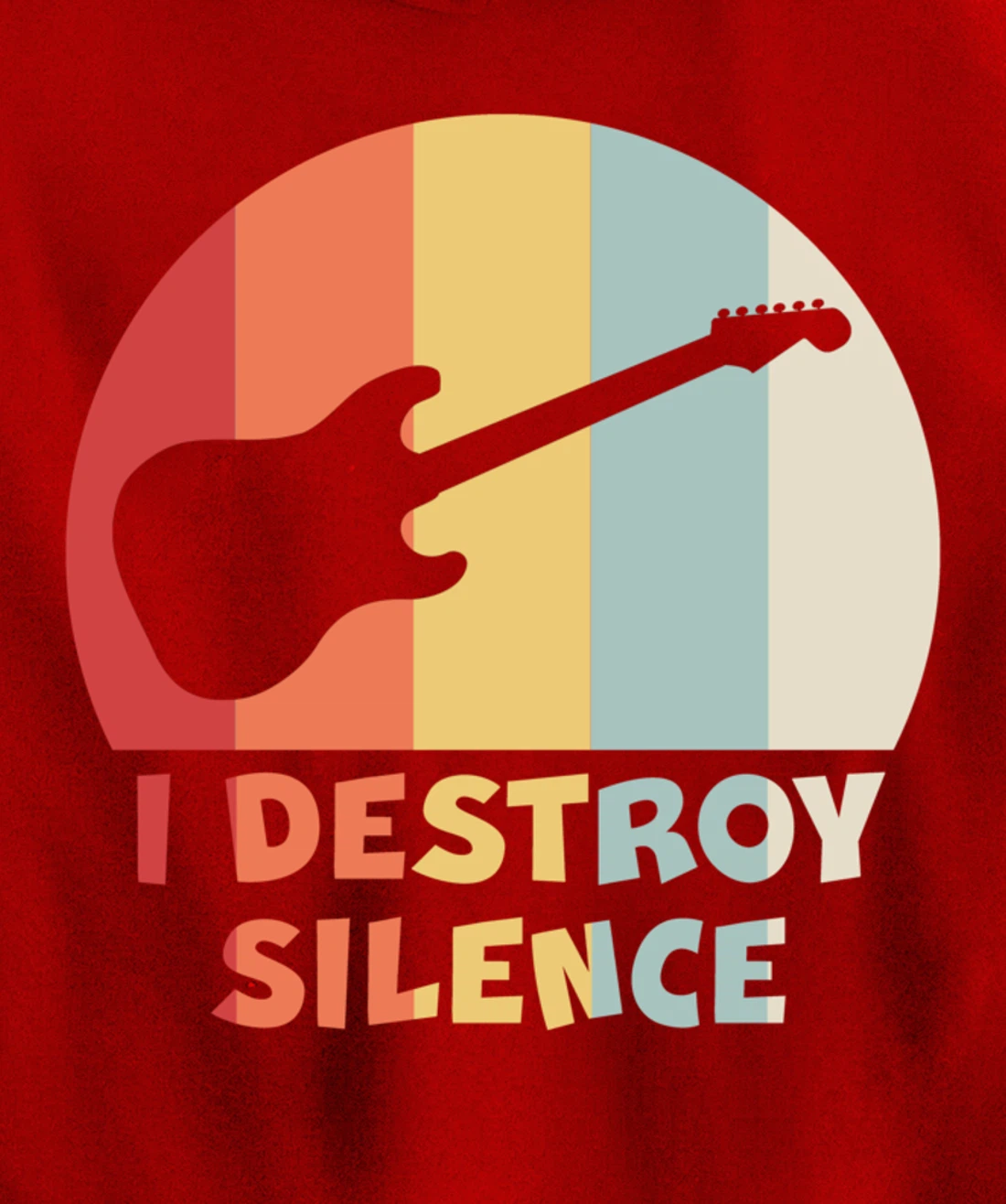 Funny Guitar Player I DESTROY SILENCE Guitarist Gift Pullover Hoodie