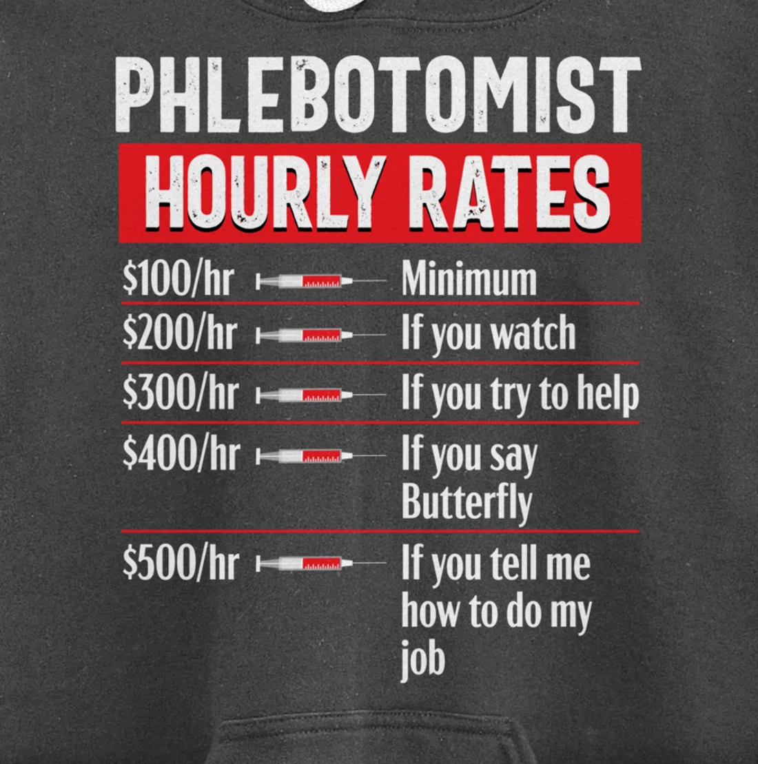 Phlebotomy Technician Phlebotomist Funny Medical Nurse Gift Pullover Hoodie