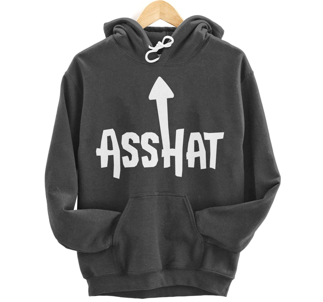 Asshat T Shirt | Self Deprecating Ass Hat Arrow Up Tee Pullover Hoodie