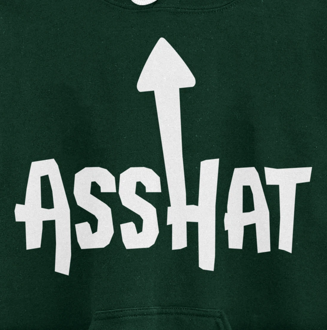 Asshat T Shirt | Self Deprecating Ass Hat Arrow Up Tee Pullover Hoodie