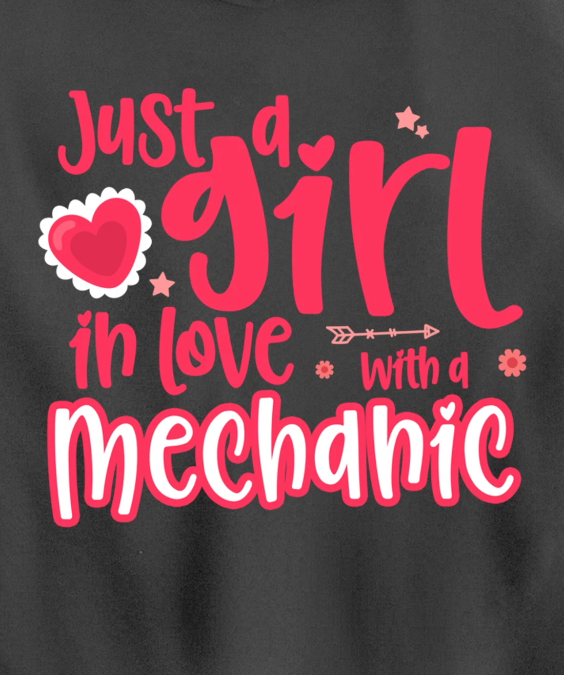 Just a Girl in Love with a Mechanic Pullover Hoodie