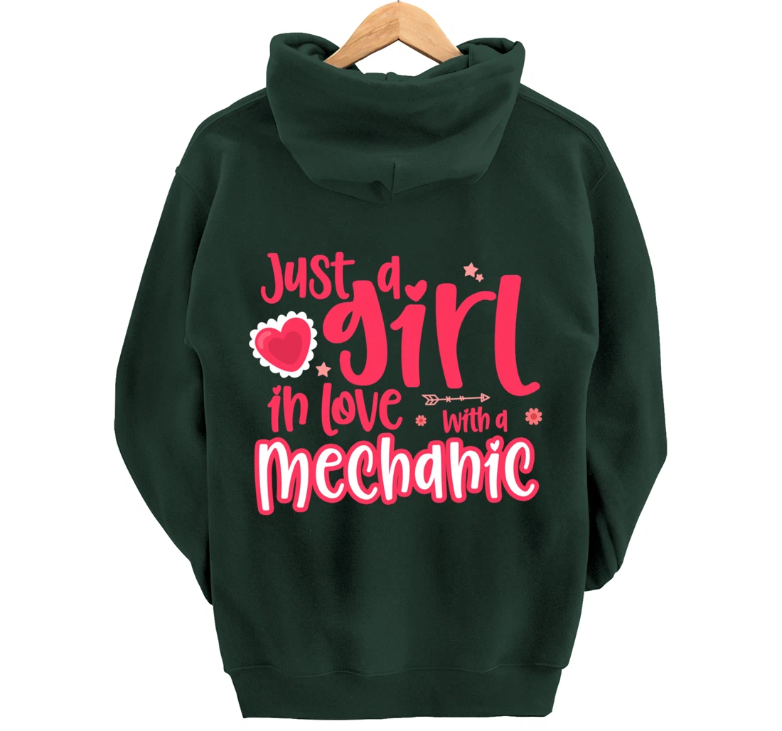Just a Girl in Love with a Mechanic Pullover Hoodie