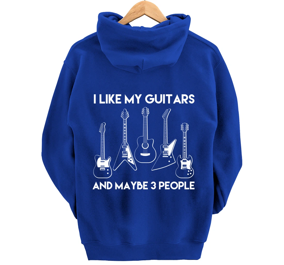 I Like Guitars and Maybe 3 People / Funny Vintage Guitar Pullover Hoodie