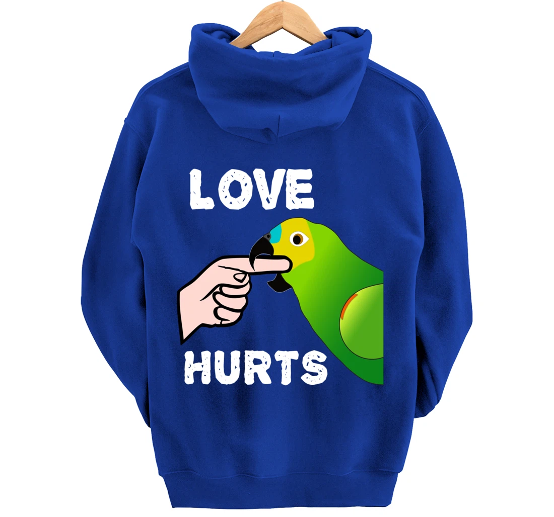 Love Hurts Blue Fronted Amazona Parrot Pullover Hoodie