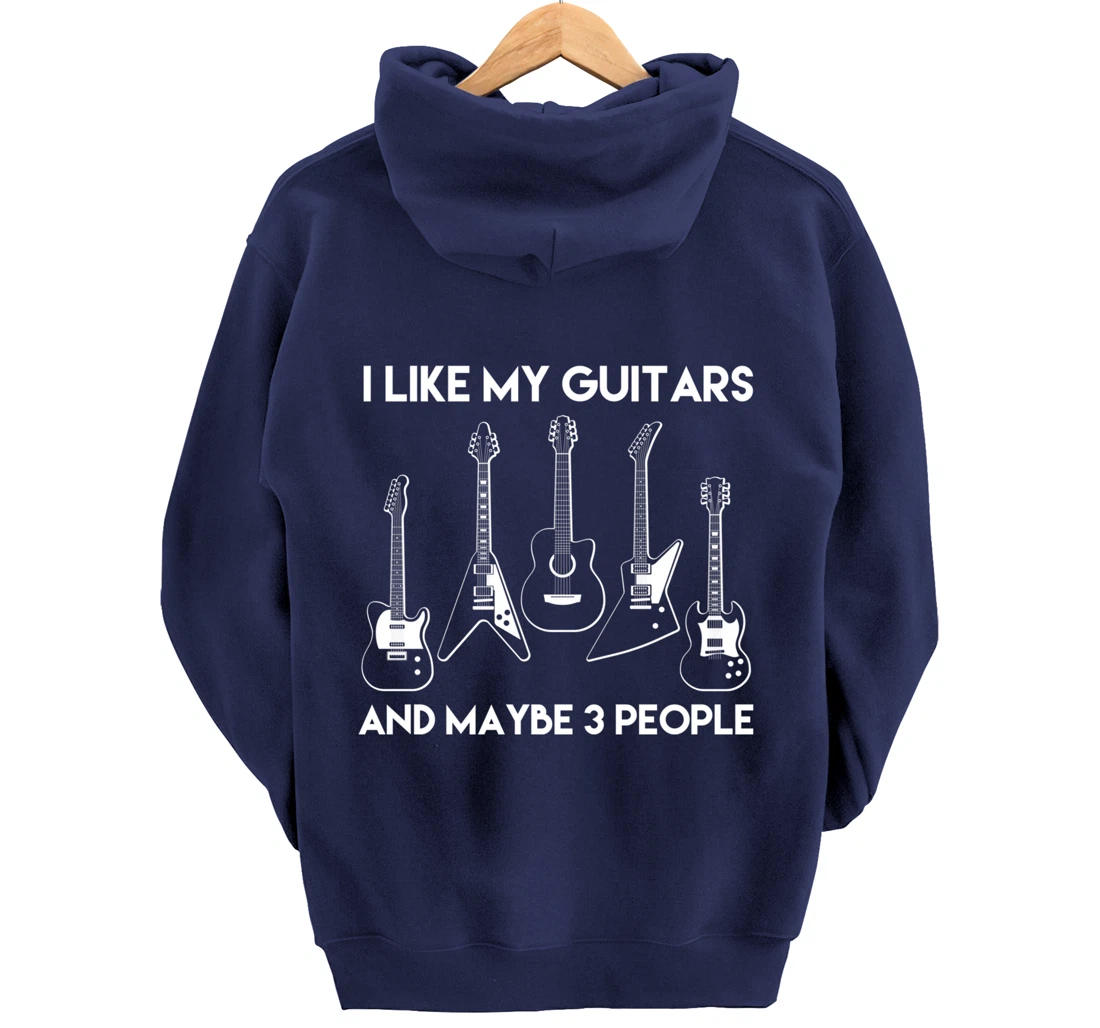 I Like Guitars and Maybe 3 People / Funny Vintage Guitar Pullover Hoodie