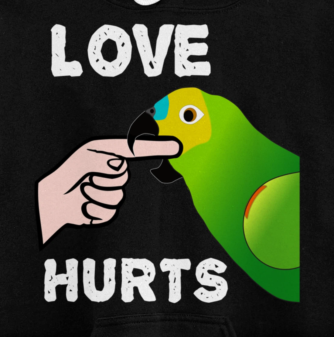 Love Hurts Blue Fronted Amazona Parrot Pullover Hoodie