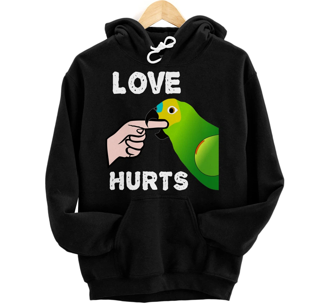Love Hurts Blue Fronted Amazona Parrot Pullover Hoodie