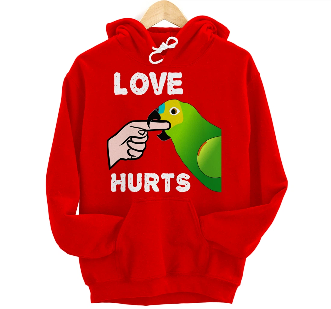 Love Hurts Blue Fronted Amazona Parrot Pullover Hoodie
