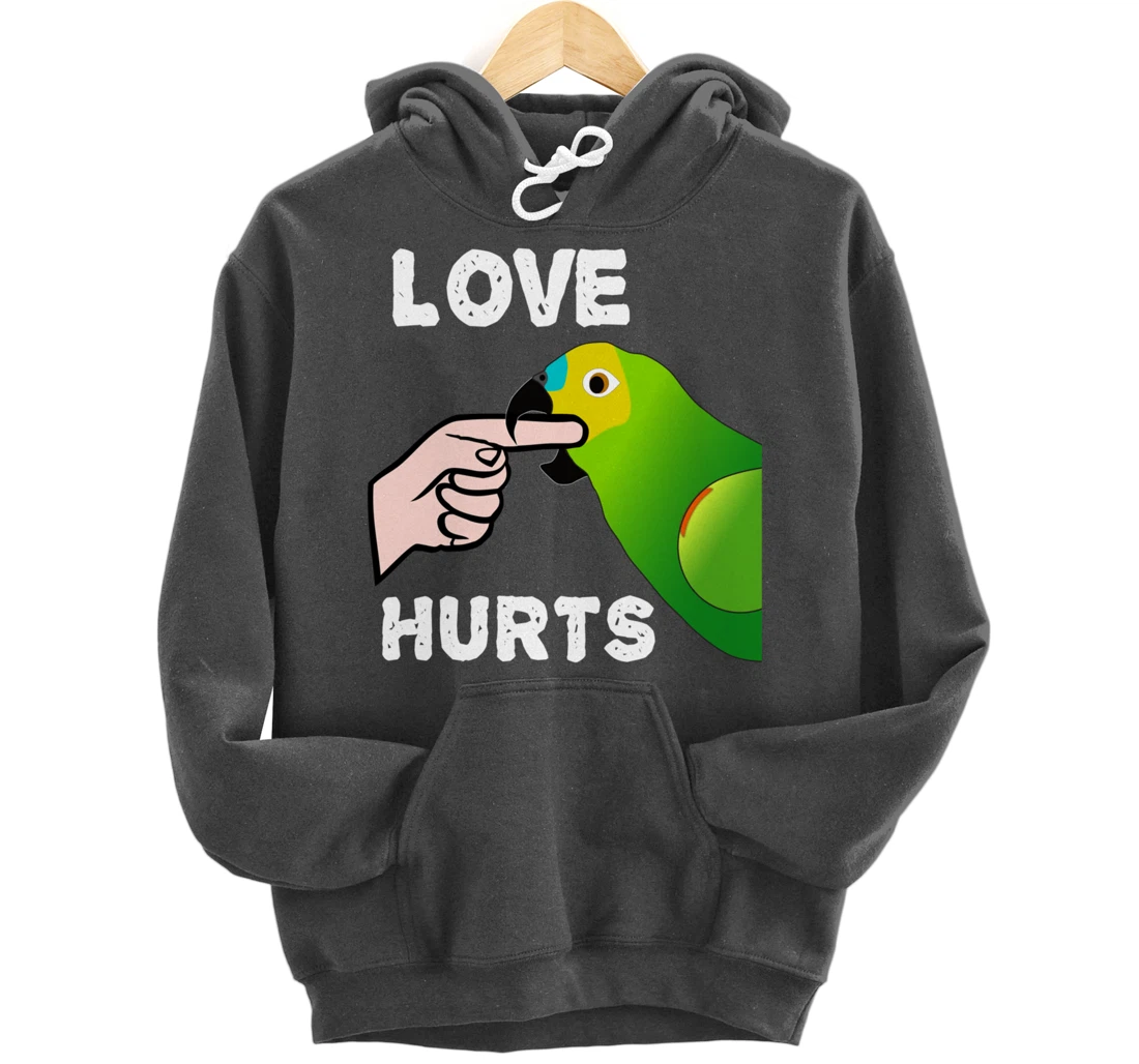Love Hurts Blue Fronted Amazona Parrot Pullover Hoodie