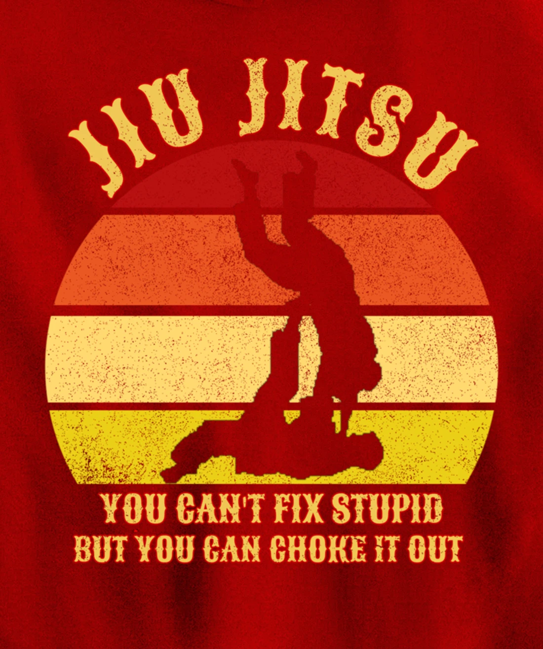 Jiu Jitsu Shirts Funny Can't Fix Stupid Men BJJ MMA Jujitsu Pullover Hoodie