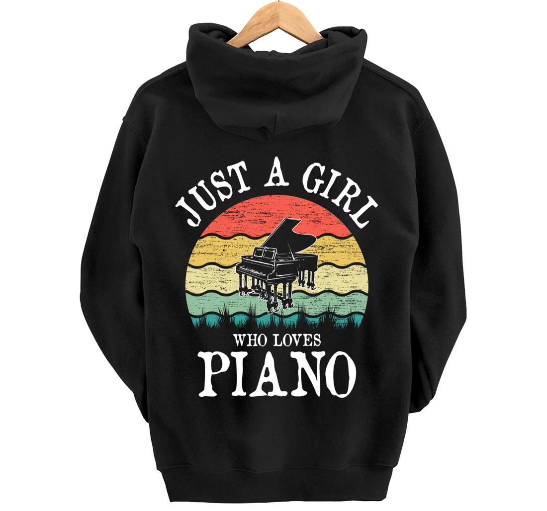 Just A Girl Who Loves Piano Pullover Hoodie