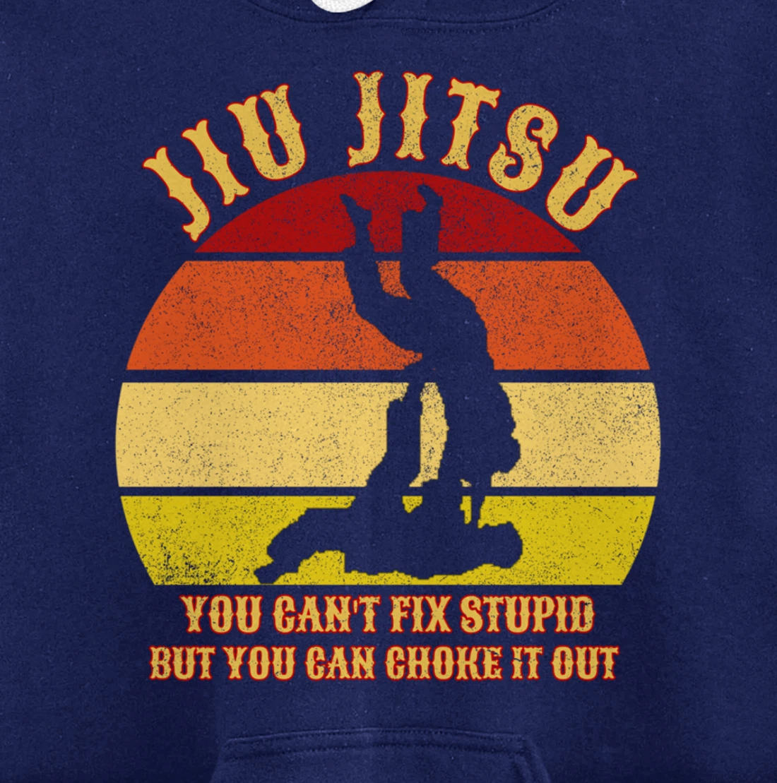 Jiu Jitsu Shirts Funny Can't Fix Stupid Men BJJ MMA Jujitsu Pullover Hoodie