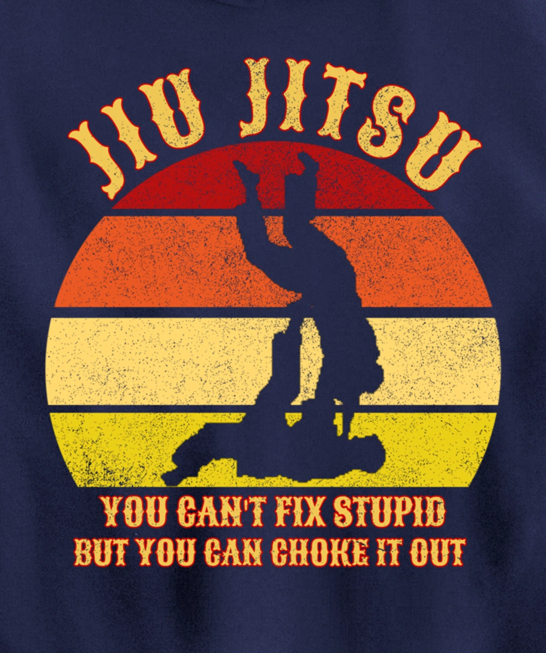 Jiu Jitsu Shirts Funny Can't Fix Stupid Men BJJ MMA Jujitsu Pullover Hoodie