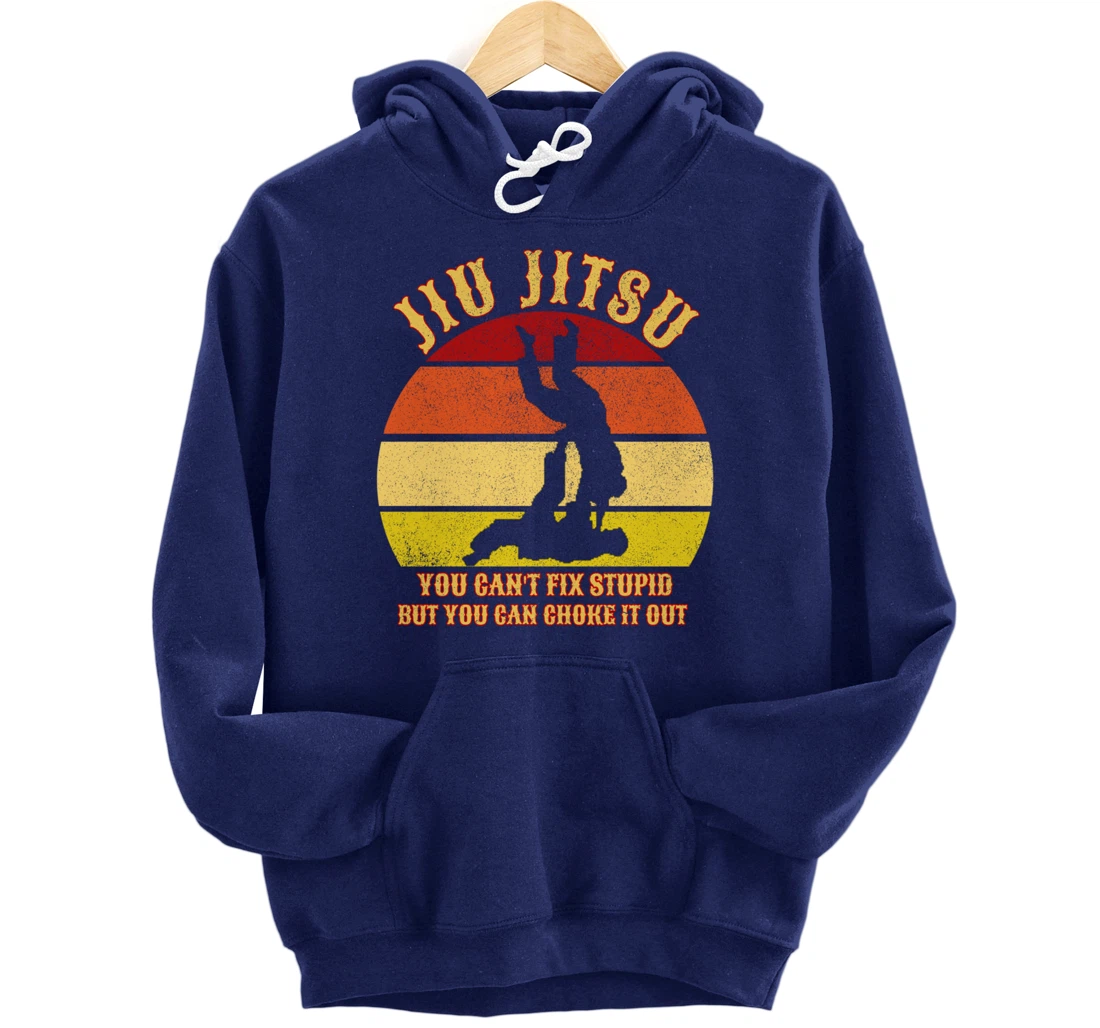 Jiu Jitsu Shirts Funny Can't Fix Stupid Men BJJ MMA Jujitsu Pullover Hoodie