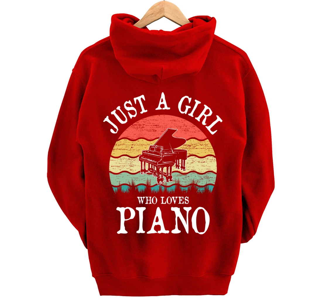 Just A Girl Who Loves Piano Pullover Hoodie
