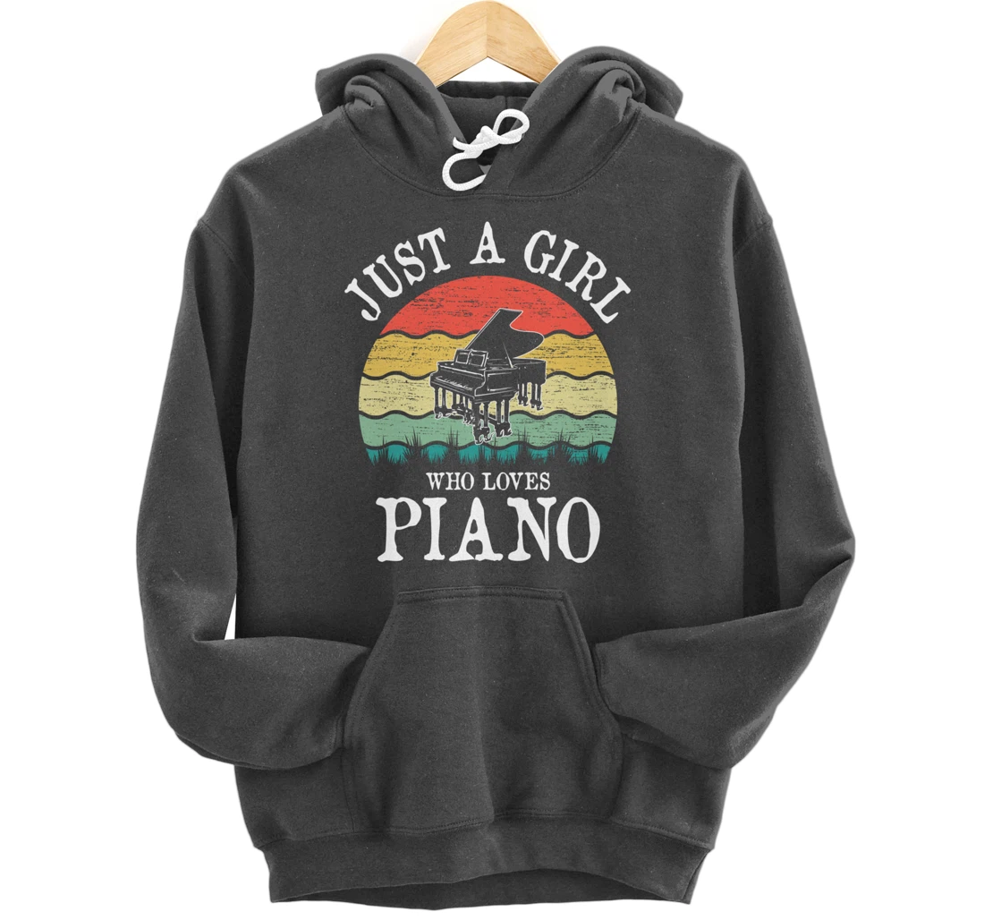 Just A Girl Who Loves Piano Pullover Hoodie