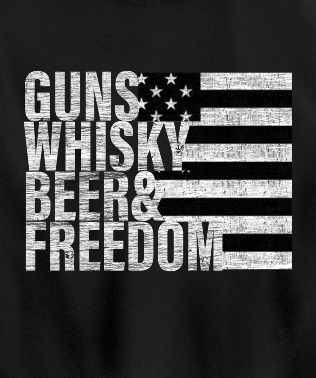 Guns Whisky Beer & Freedom Pullover Hoodie