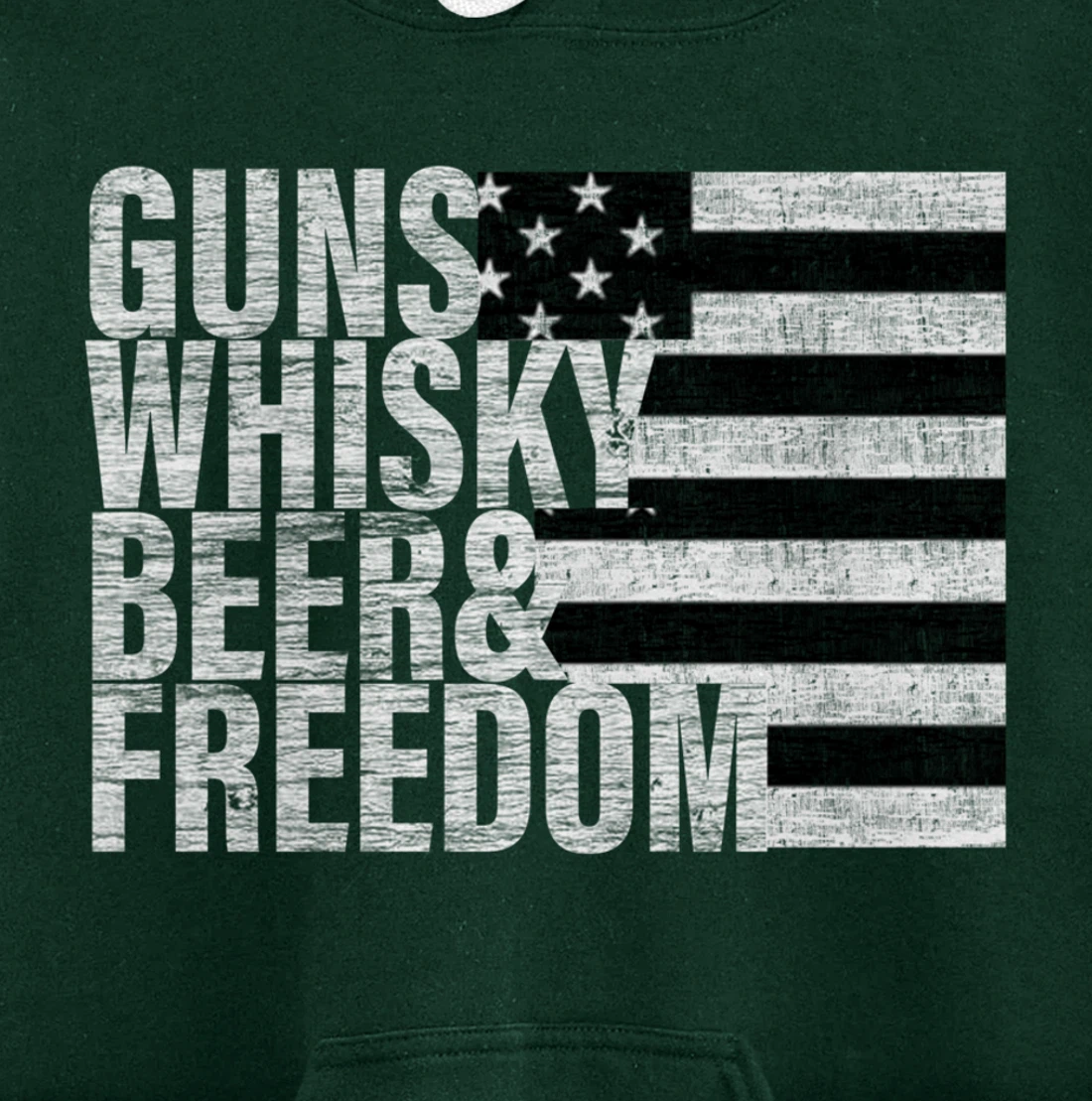 Guns Whisky Beer & Freedom Pullover Hoodie