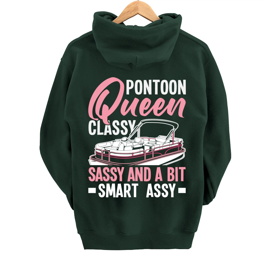 Pontoon Queen Classy Sassy And A Bit Smart Assy Pullover Hoodie