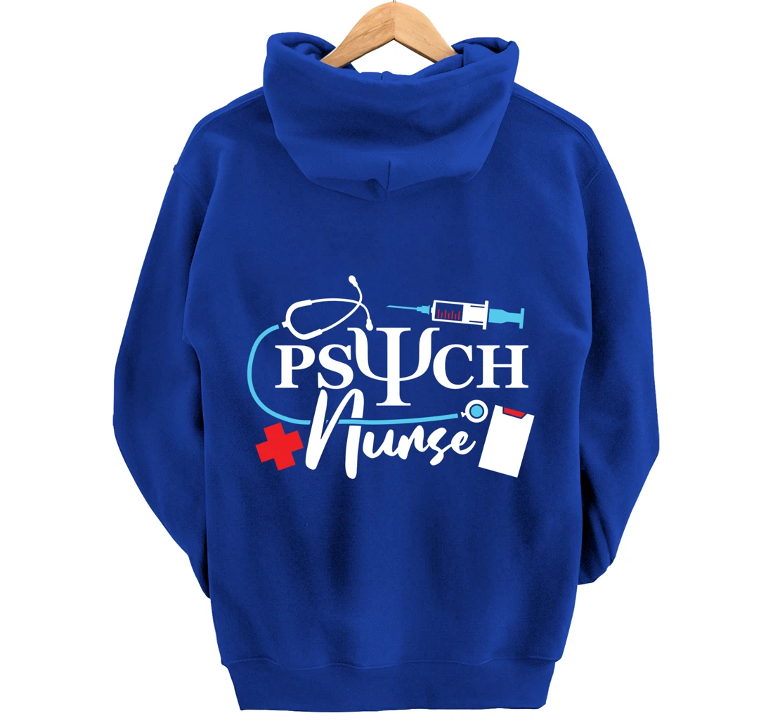 Psych Nurse Psychology Nursing Psychiatric Mental Health Pullover Hoodie