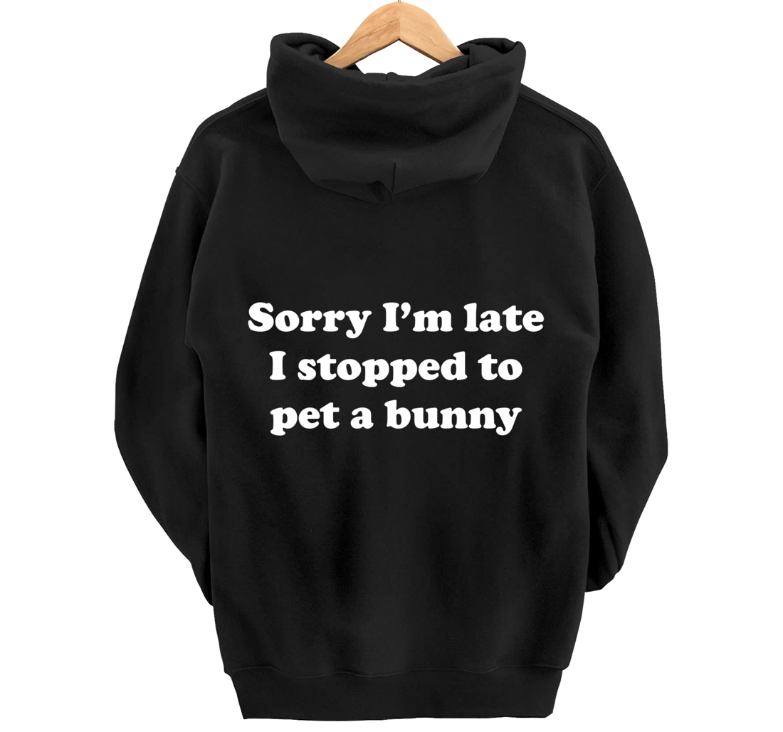 Funny Rabbit or Bunny Pullover Hoodie