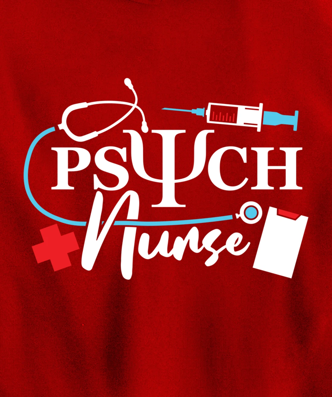 Psych Nurse Psychology Nursing Psychiatric Mental Health Pullover Hoodie