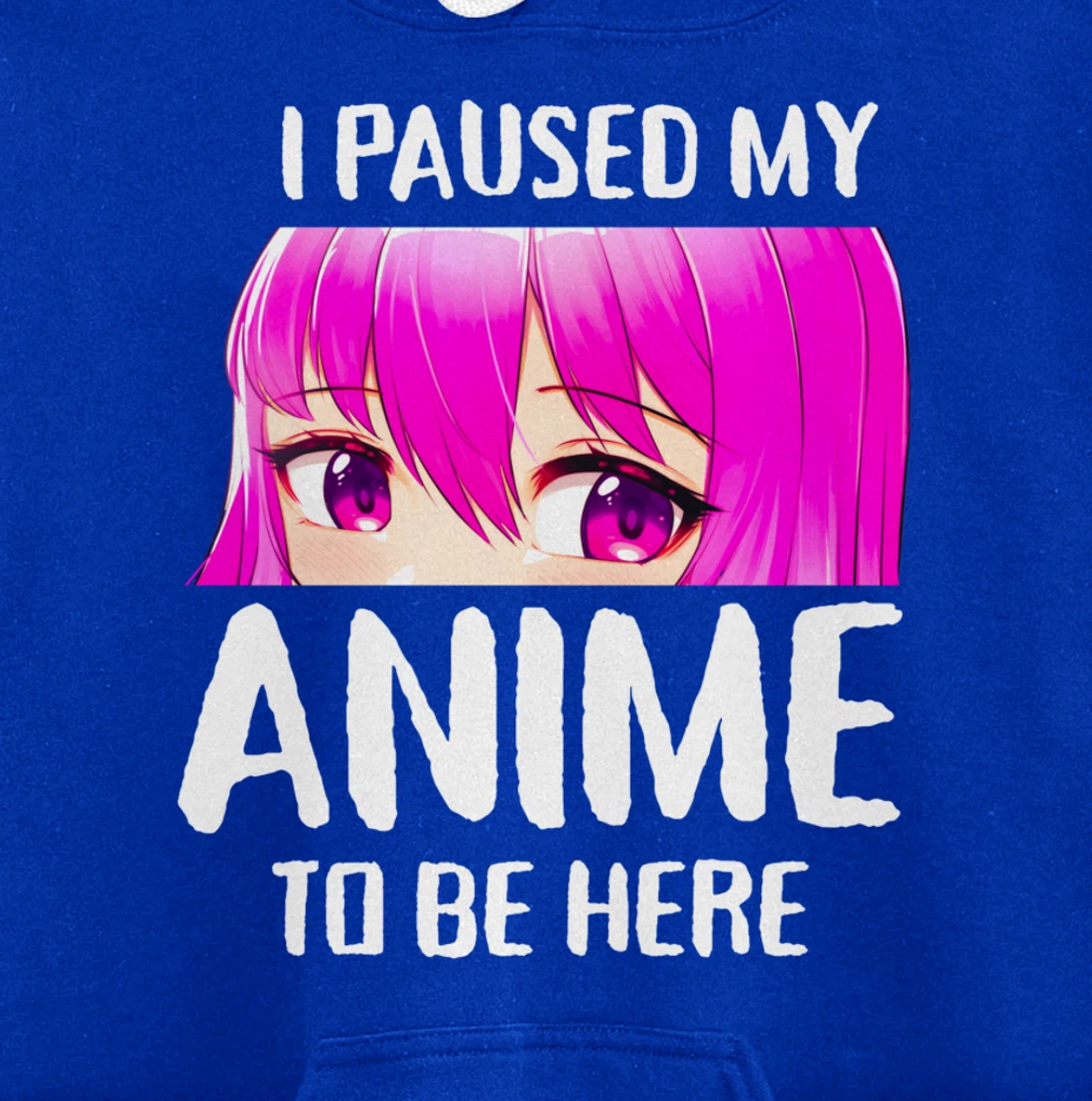 I Paused My Anime to Be Here Anime Teen Girl Gifts Pullover Hoodie