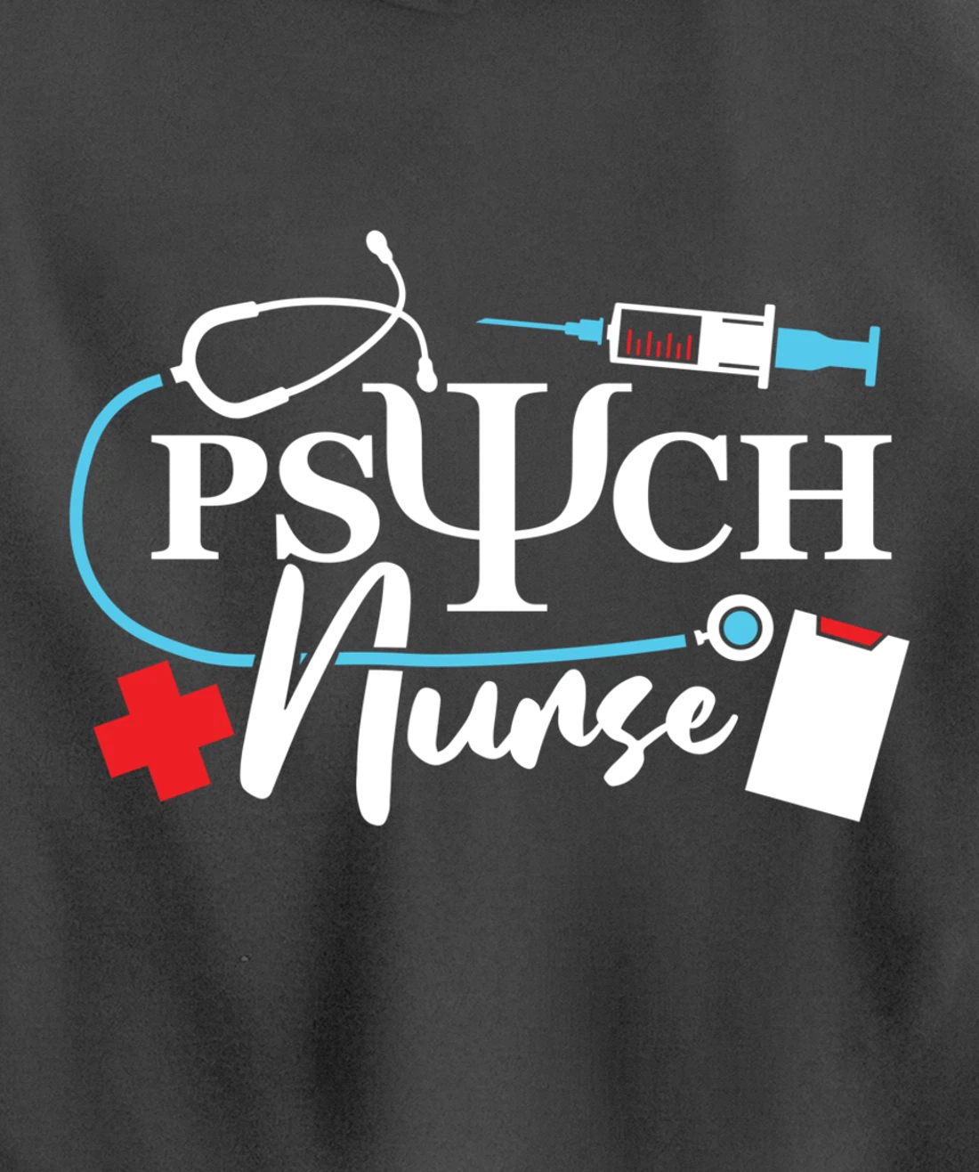 Psych Nurse Psychology Nursing Psychiatric Mental Health Pullover Hoodie