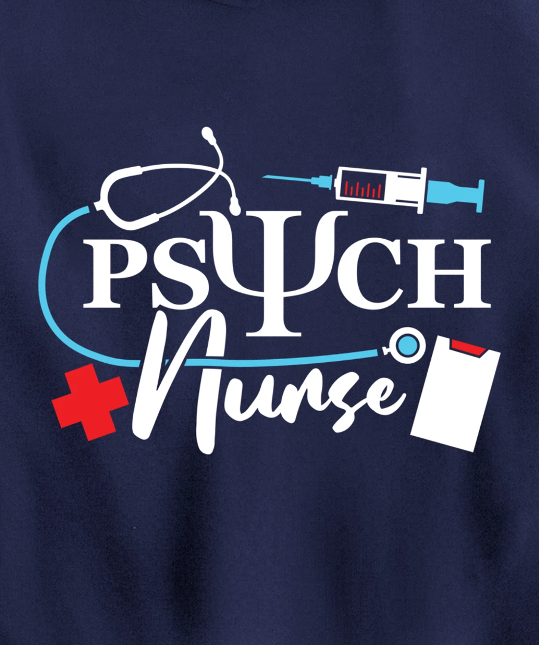 Psych Nurse Psychology Nursing Psychiatric Mental Health Pullover Hoodie